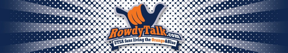 Rowdy Talk - UTSA Roadrunners Fan Forums - Powered by vBulletin